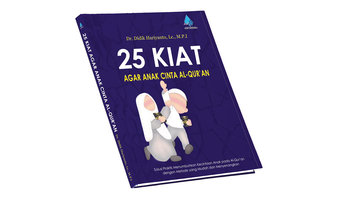 [BUKU] 25 Kiat Agar Anak Cinta Al-Qur’an