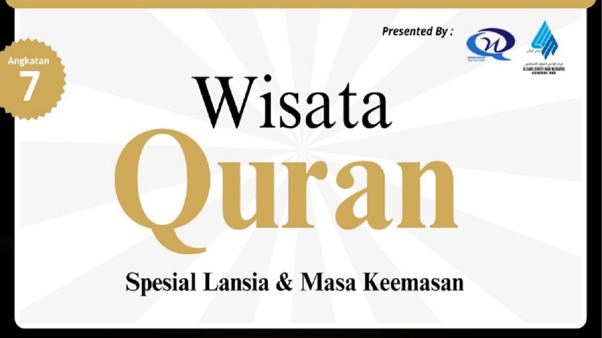Wisata Qur’an Spesial Lansia & Masa Keemasan