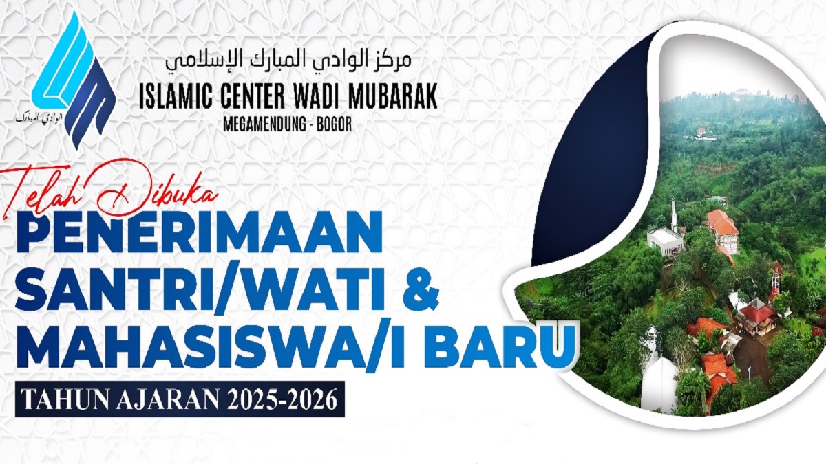 Informasi Pendaftaran Islamic Center Wadi Mubarak 2025-2026