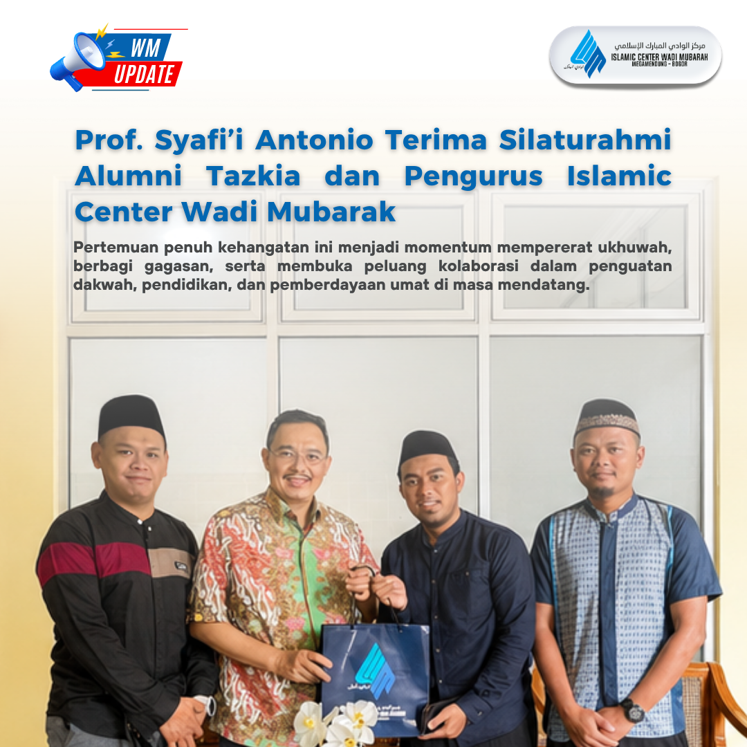 Prof. Syafi’i Antonio Terima Silaturahmi Pengurus Islamic Center Wadi Mubarak